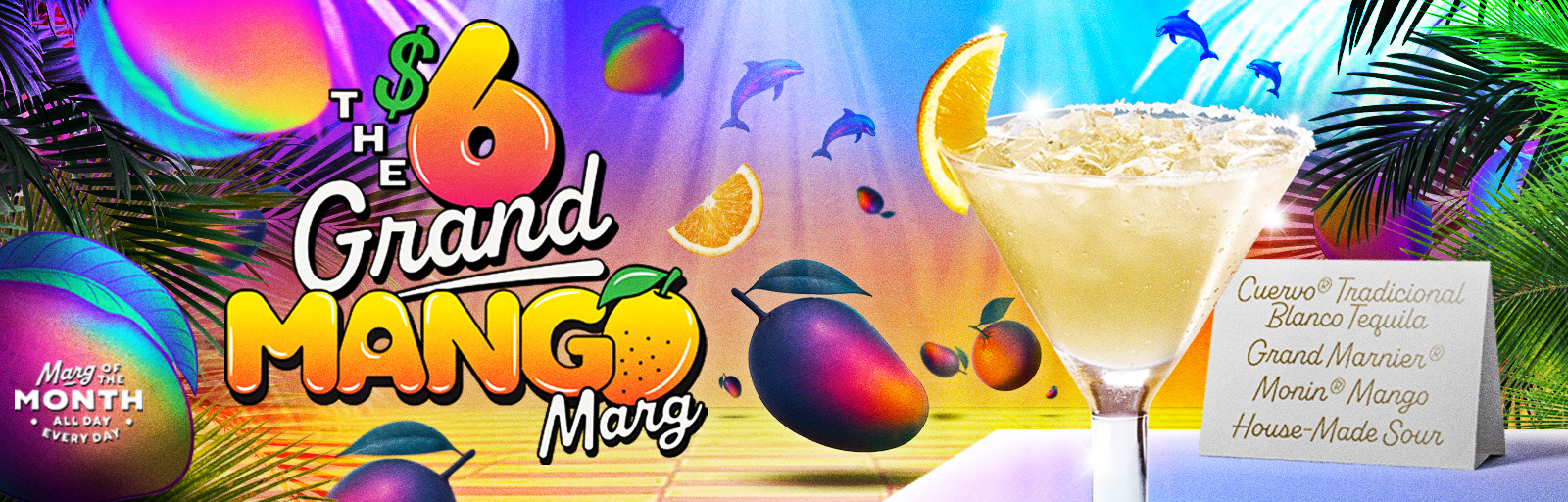 $6 Grand Mango Marg